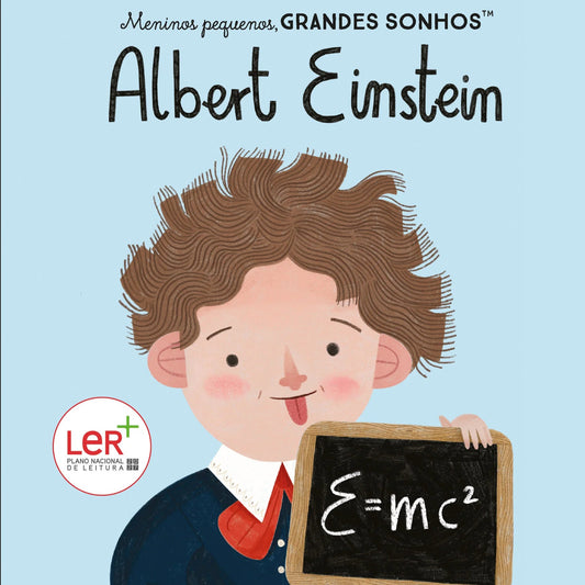 Meninos Pequenos, Grandes Sonhos - Albert Einstein